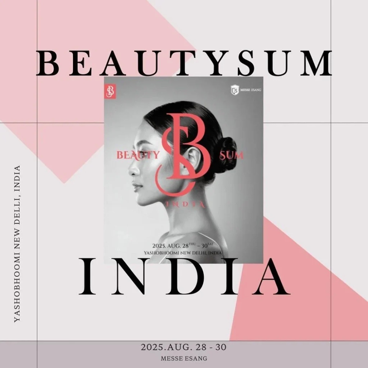 Beauty Sum India 2025 at Yashobhoomi, New Delhi — exhibition hall and branding